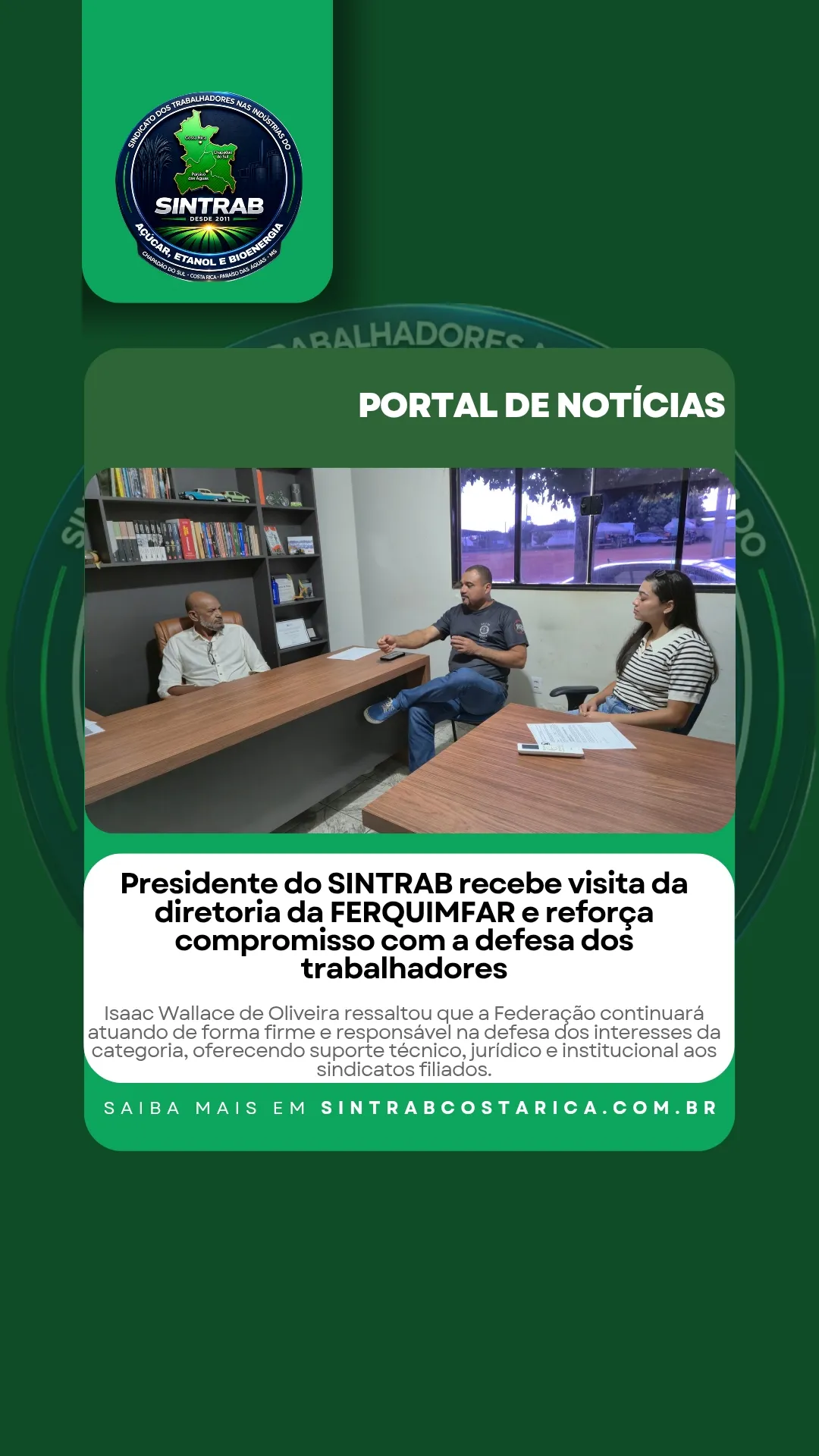 Presidente do SINTRAB recebe visita da diretoria da FERQUIMFAR e reforça compromisso com a defesa dos trabalhadores