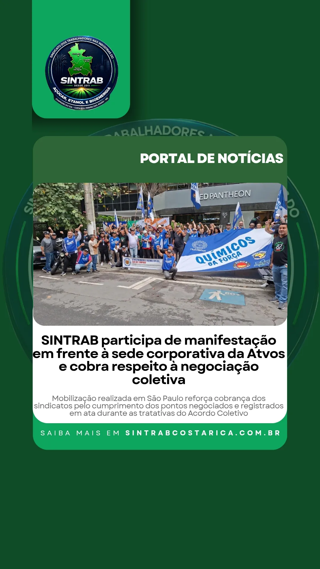 SINTRAB participa de manifestação em frente à sede corporativa da Atvos e cobra respeito à negociação coletiva